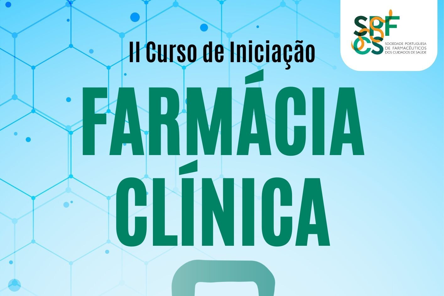 II Curso de Iniciação à Farmácia Clínica