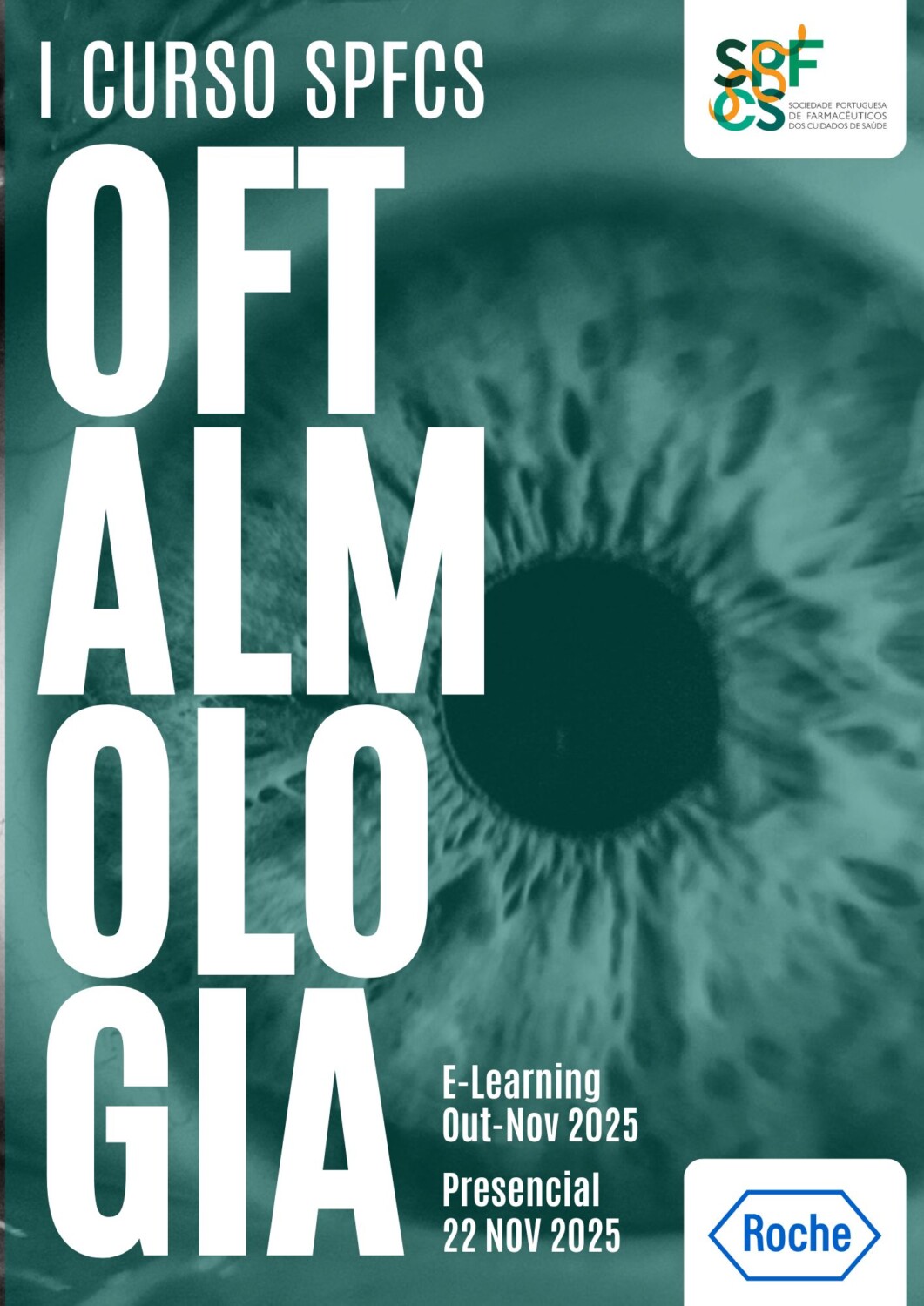 I Curso SPFCS Oftalmologia para Farmacêuticos