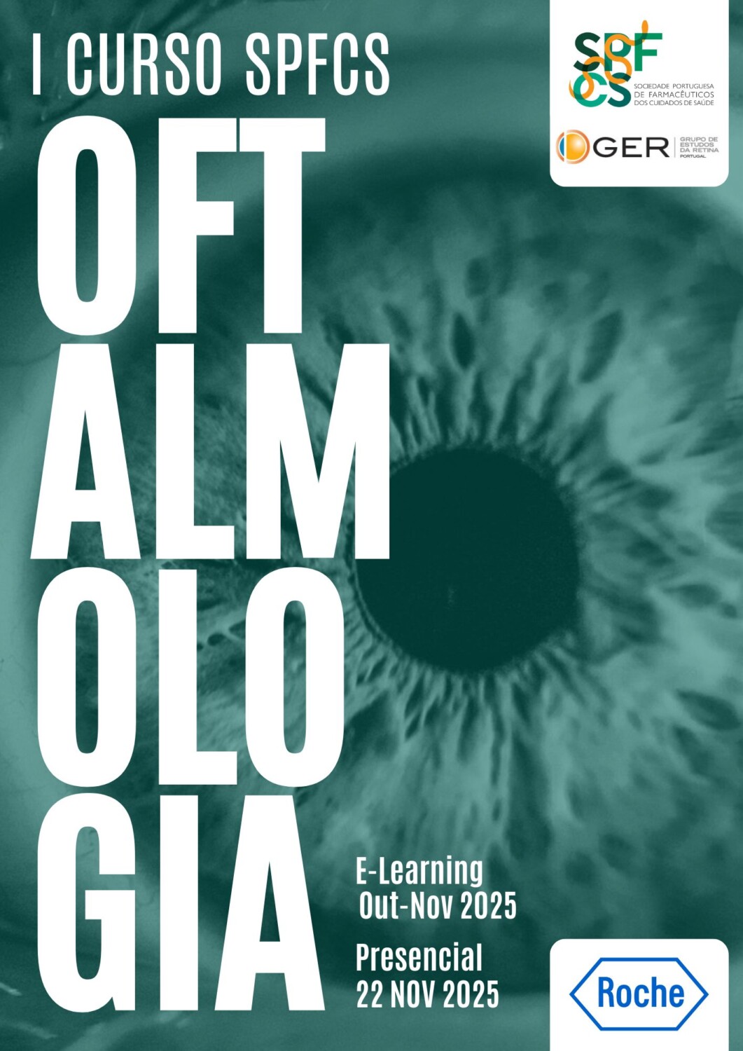 I Curso SPFCS Oftalmologia para Farmacêuticos