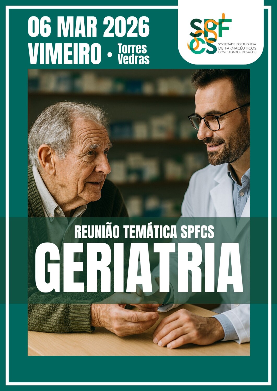 Reunião Temática SPFCS de Geriatria
